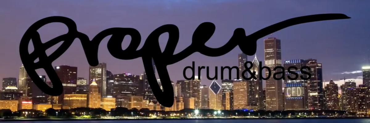 Proper Chicago Drum and Bass